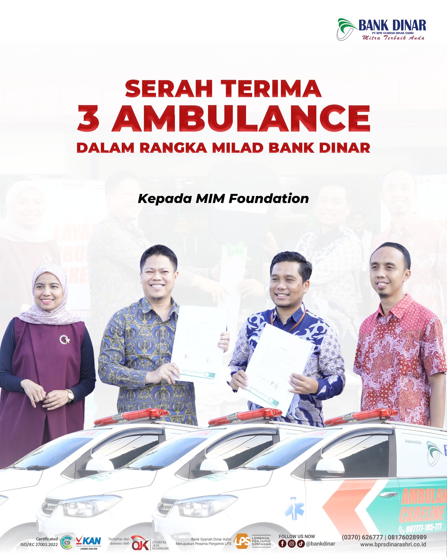 SERAH TERIMA 3 UNIT AMBULANCE SERAH TERIMA 3 UNIT AMBULANCE