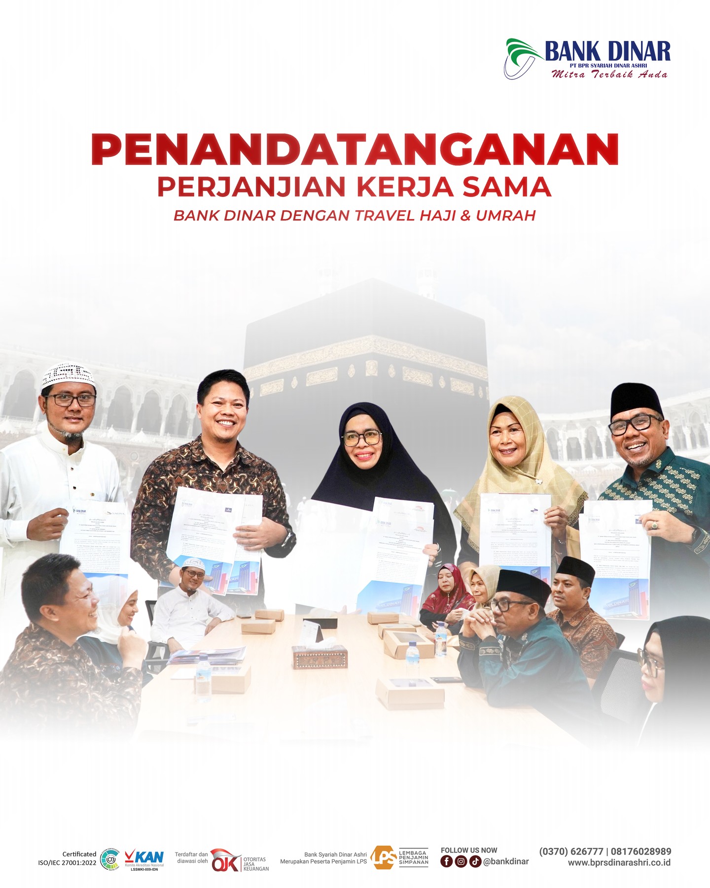 PERJANJIAN KERJA SAMA BANK DINAR DENGAN TRAVEL HAJI & UMRAH PERJANJIAN KERJA SAMA BANK DINAR DENGAN TRAVEL HAJI & UMRAH