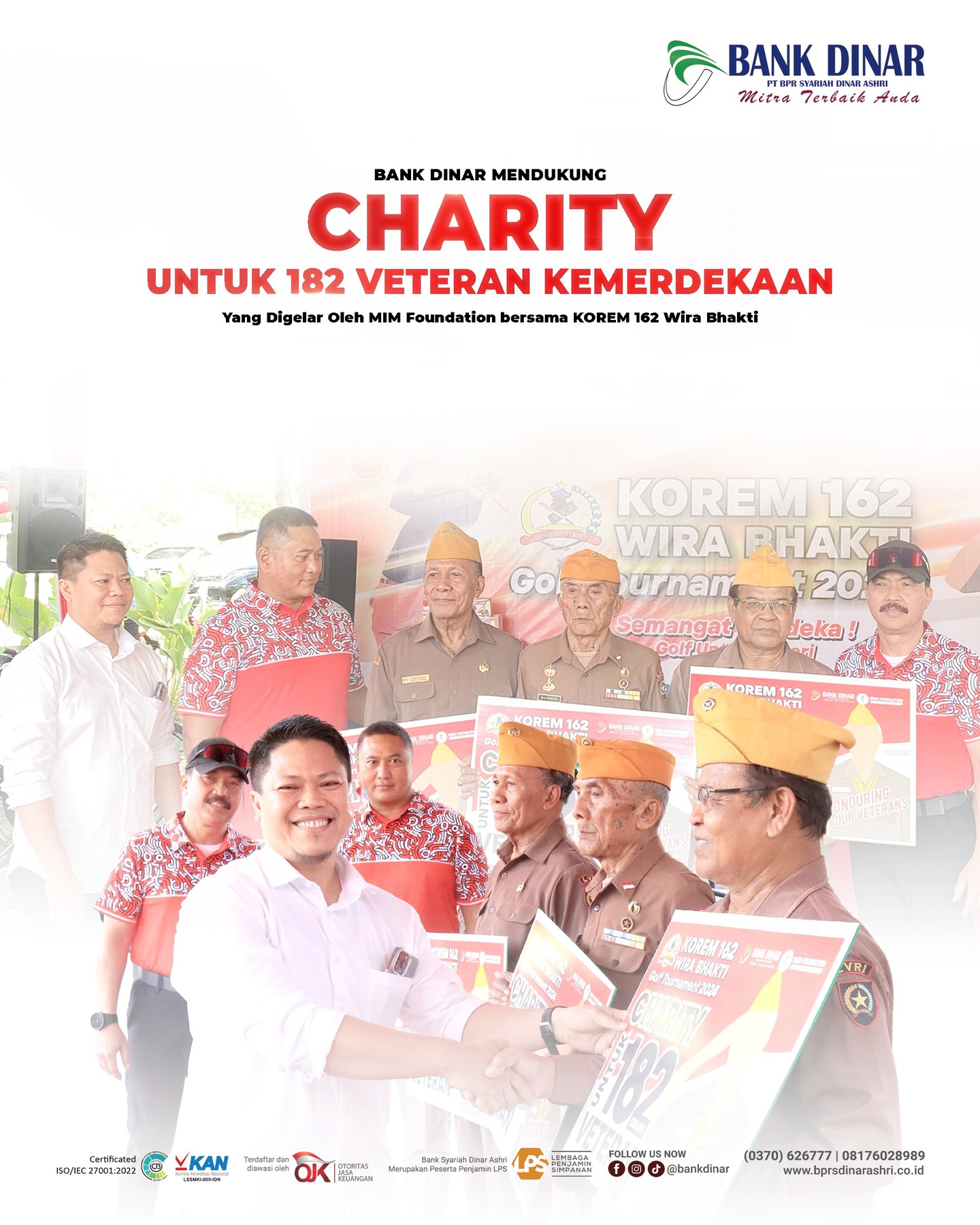 CHARITY UNTUK 182 VETERAN KEMERDEKAAN REPUBLIK INDONESIA CHARITY UNTUK 182 VETERAN KEMERDEKAAN REPUBLIK INDONESIA